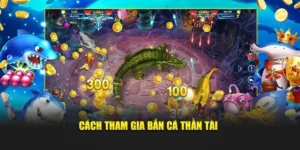 Cách Chơi Bắn Cá Thần Tài Tại ABC8 Để Thắng Lớn